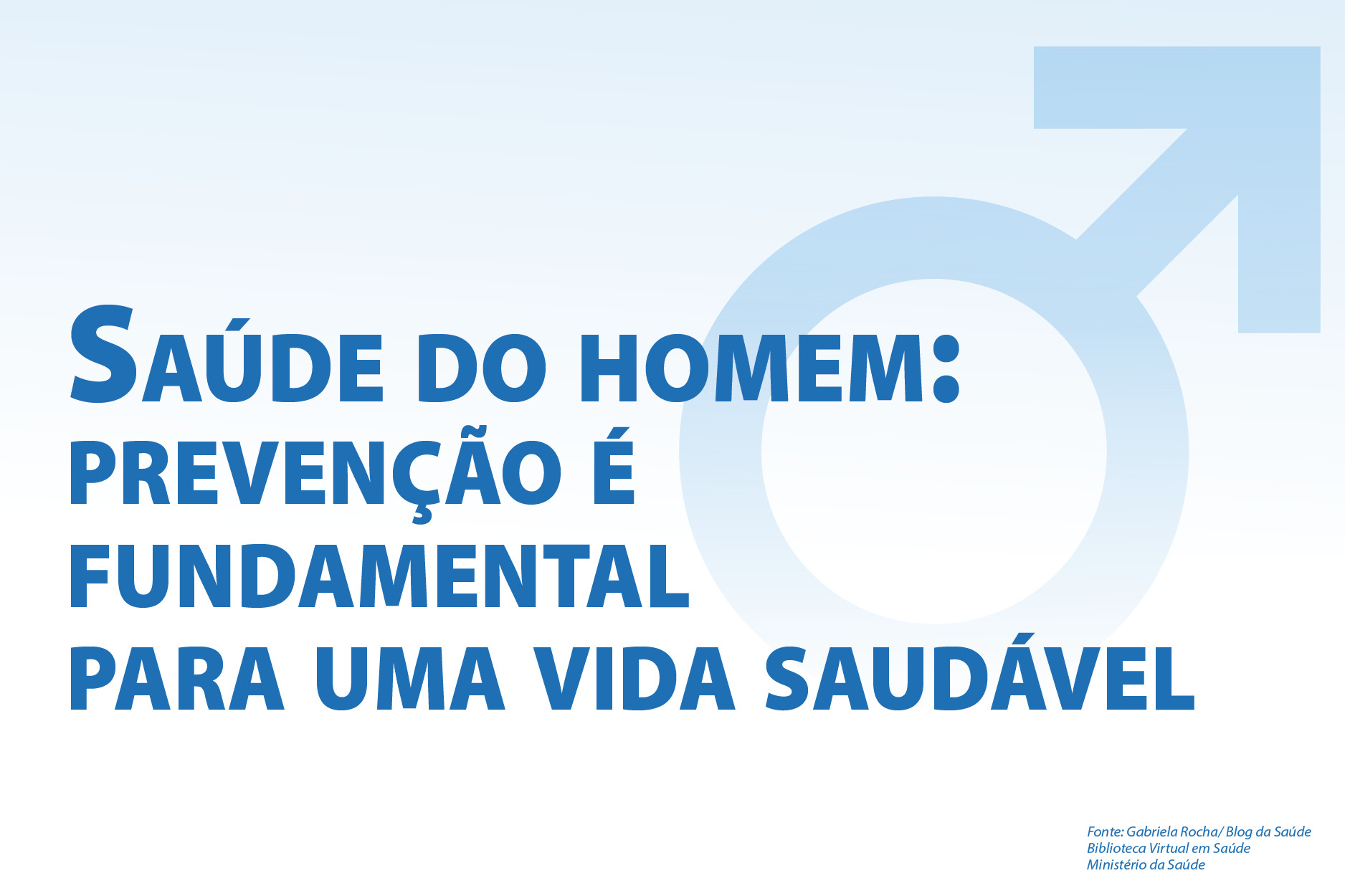 Você está visualizando atualmente Saúde do Homem: Prevenção é fundamental para uma vida saudável